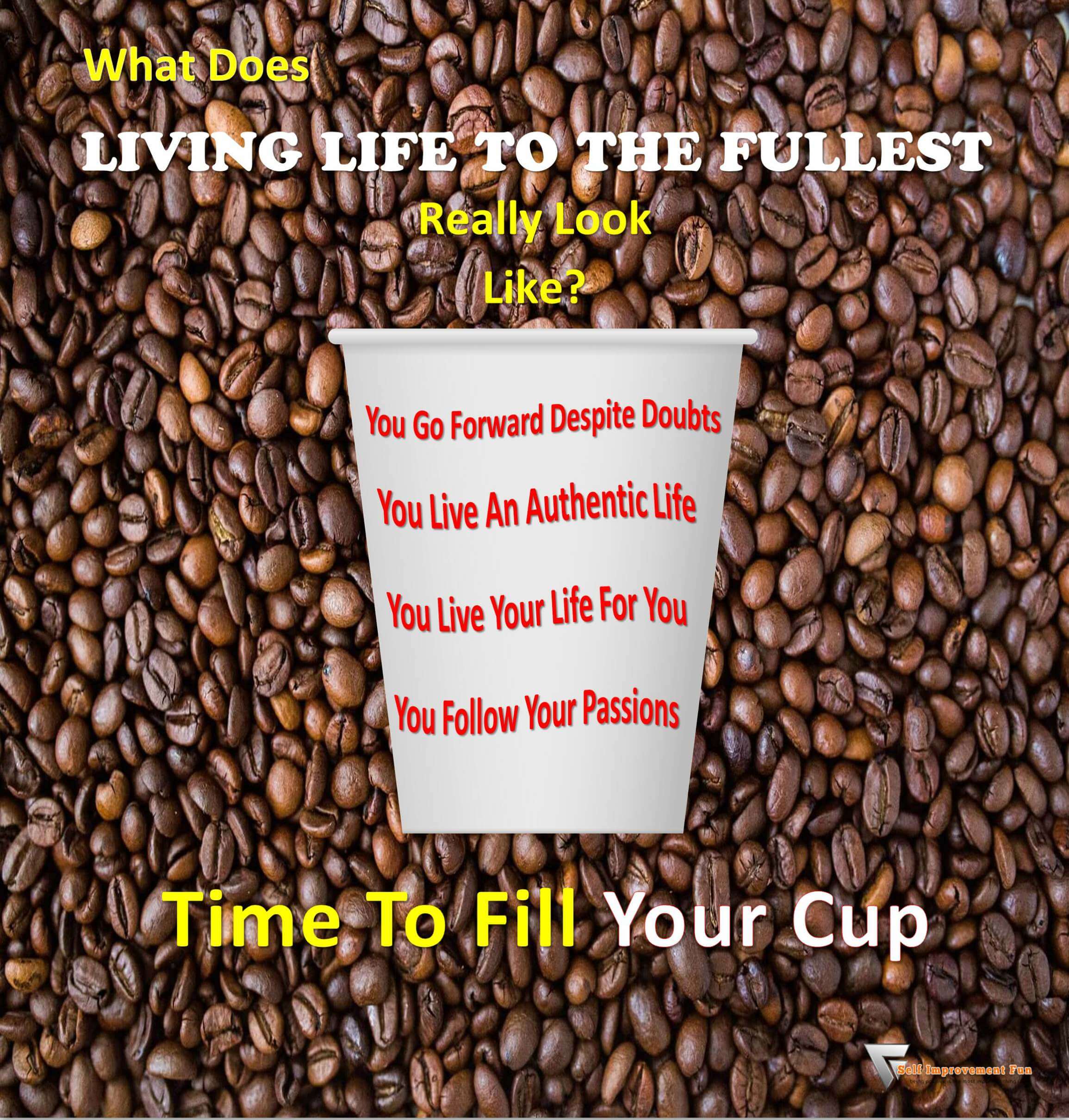 What Does Living Life To The Fullest Really Look Like