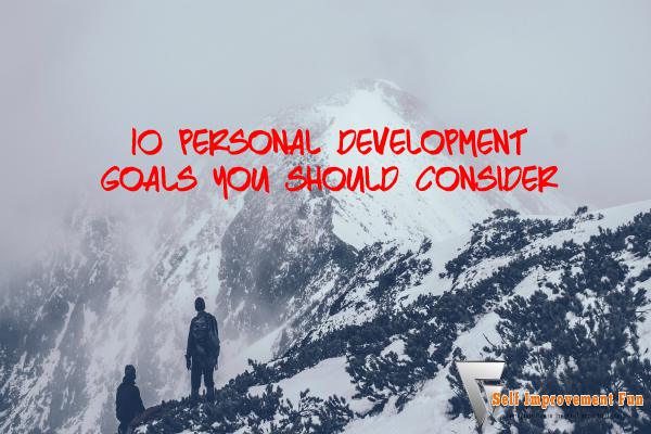 10-Personal-Development-Goals-You-Should-Consider