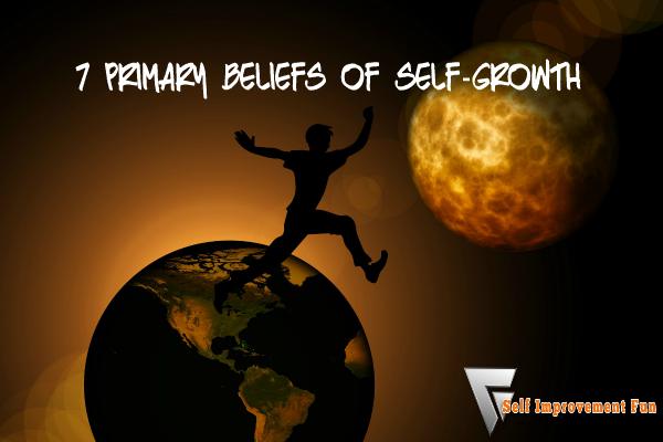 7-Primary-Beliefs-of-Self-Growth