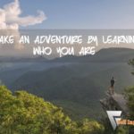 Make-an-Adventure-By-Learning-Who-You-Are