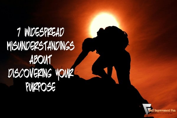7-widespread-misunderstandings-discovering-your-purpose